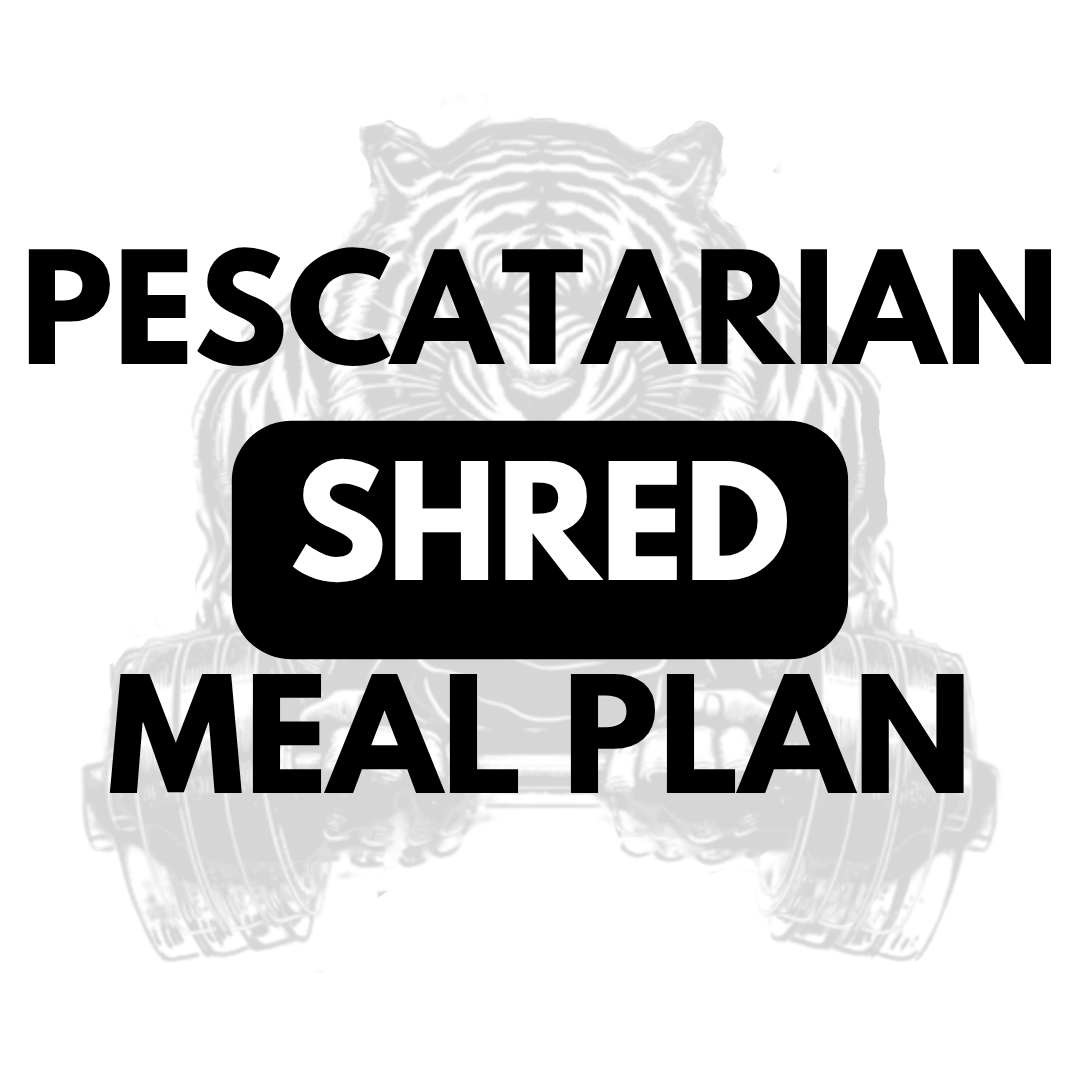 Pescatarian Shred Meal Plan